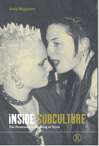 Cover for David Muggleton · Inside Subculture: the Postmodern Meaning of Style (Dress, Body, Culture) (Taschenbuch) [First edition] (2002)