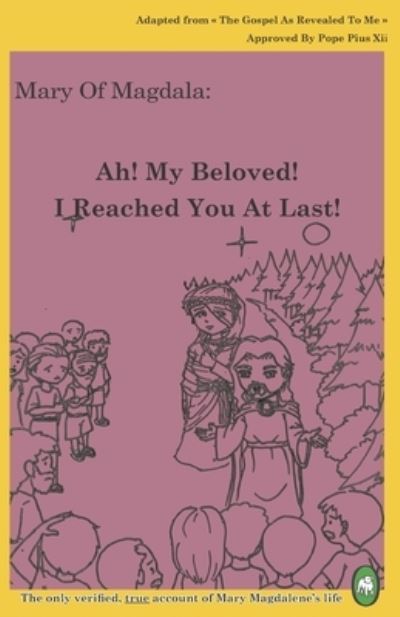 Cover for Lamb Books · Ah! My Beloved! I Reached You At Last! (Paperback Book) (2016)