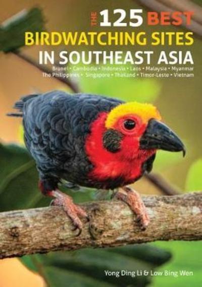 Cover for Yong Ding Li · 125 Best Bird Watching Sites in Southeast Asia (Paperback Book) (2018)