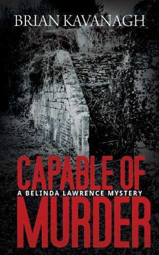 Cover for Brian Kavanagh · Capable of Murder (A Belinda Lawrence Mystery) (Paperback Book) (2013)