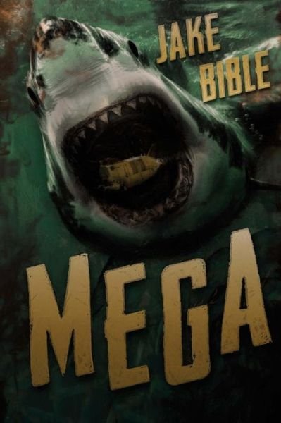 Cover for Jake Bible · Mega: a Deep Sea Thriller (Volume 1) (Paperback Bog) (2014)