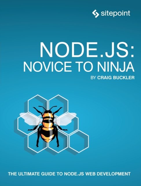 Cover for Craig Buckler · Node.js: Novice to Ninja (Pocketbok) (2022)