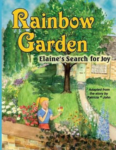 Cover for Patricia St John · Rainbow Garden (Paperback Book) (2018)