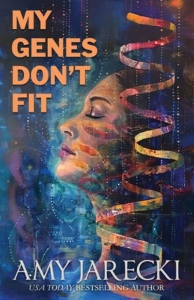Cover for Amy Jarecki · My Genes Don't Fit (Book) (2024)