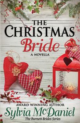 Cover for Sylvia McDaniel · The Christmas Bride (Paperback Book) (2016)