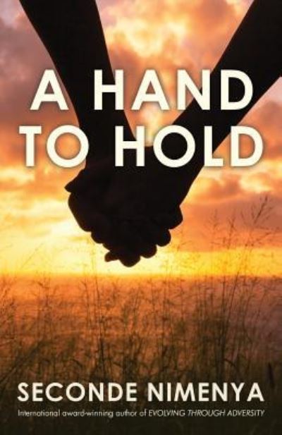 Cover for Seconde Nimenya · A Hand To Hold (Paperback Book) (2015)