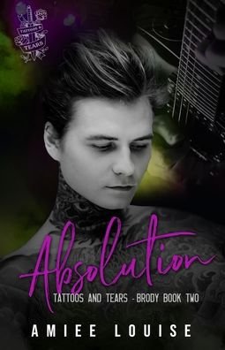 Absolution - Amiee Louise - Books - Scarlet Lantern Publishing - 9781951831523 - August 27, 2021