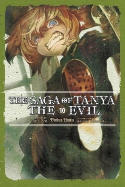 Cover for Carlo Zen · The Saga of Tanya the Evil, Vol. 10 (light novel) (Paperback Bog) (2022)