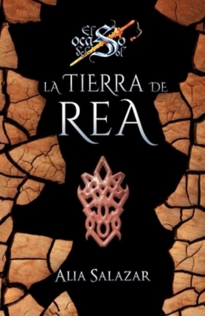 Cover for Alia Salazar · La tierra de Rea (Paperback Book) (2017)