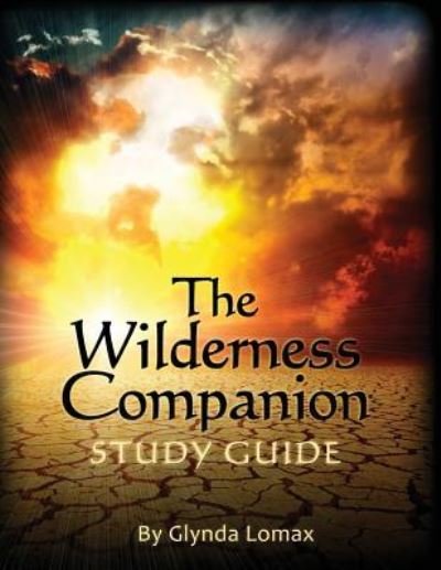 Cover for Glynda Lomax · The Wilderness Companion Study Guide (Paperback Book) (2017)