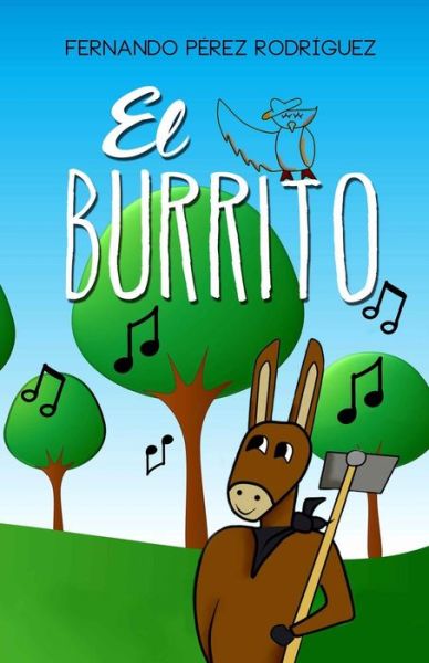 Cover for Fernando Perez Rodriguez · El burrito (Pocketbok) (2017)