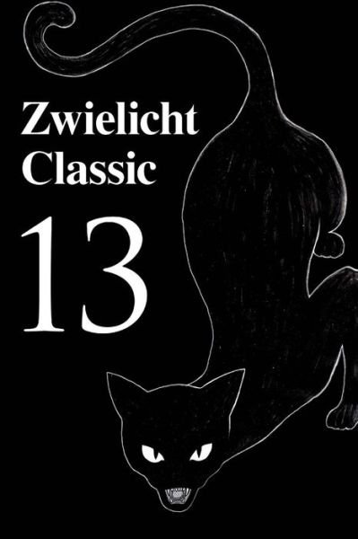 Karin Reddemann · Zwielicht Classic 13 (Paperback Book) (2018)