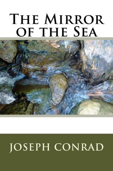 Cover for Joseph Conrad · The Mirror of the Sea (Pocketbok) (2018)
