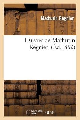 Cover for Regnier-m · Oeuvres De Mathurin Regnier (Paperback Book) (2013)