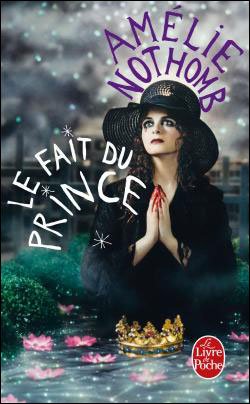 Cover for Amelie Nothomb · Le fait du prince (Paperback Book) [French edition] (2010)