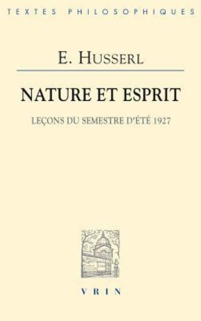 Cover for Edmund Husserl · Nature Et Esprit (Paperback Book) (2017)
