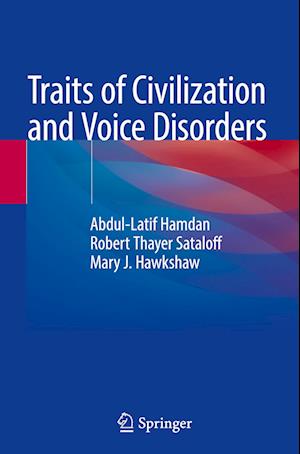 Cover for Abdul-Latif Hamdan · Traits of Civilization and Voice Disorders (Paperback Book) [2022 edition] (2023)