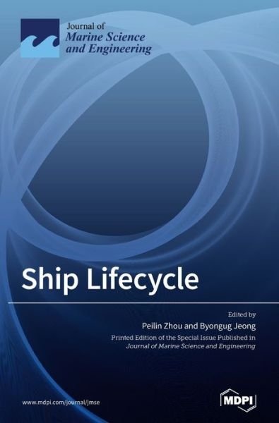 Cover for Peilin Zhou · Ship Lifecycle (Hardcover Book) (2020)