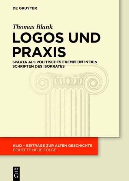 Cover for Blank · Logos und Praxis (Bog) (2017)