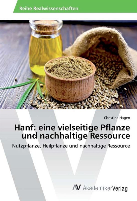 Cover for Hagen · Hanf: eine vielseitige Pflanze un (Book)