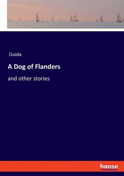 Cover for Ouida · A Dog of Flanders (Bok) (2019)