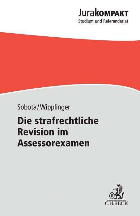 Cover for Sobota · Die strafrechtliche Revision im (Book)