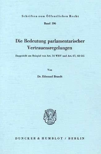 Cover for Brandt · Die Bedeutung parlamentarischer (Bog) (1981)
