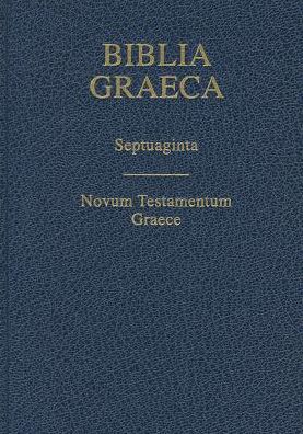 Cover for Alfred Rahlfs · Biblia Graeca-fl: Septuaginta: Novum Testamentum Graece (Hardcover Book) [Greek edition] (2013)