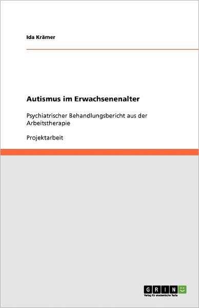 Cover for Krämer · Autismus im Erwachsenenalter (Book) [German edition] (2007)