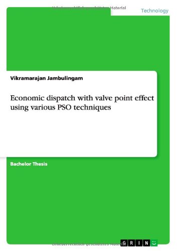 Economic dispatch with valve point effect using various PSO techniques - Vikramarajan Jambulingam - Books - Grin Verlag - 9783656608523 - March 7, 2014