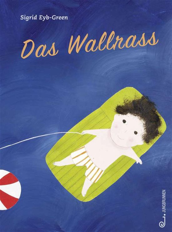 Cover for Eyb-Green · Das Wallrass (Buch)