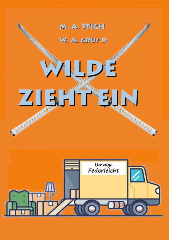 Cover for Stich · Wilde zieht ein (Book)