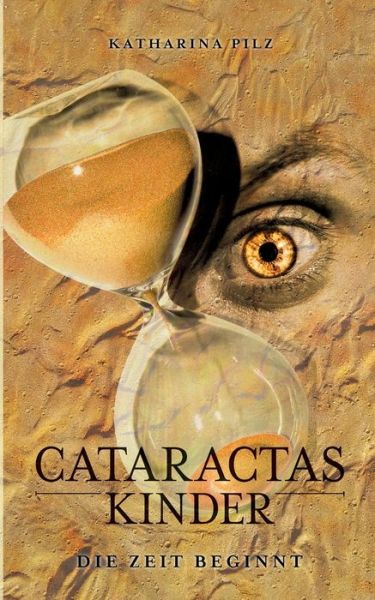 Cover for Pilz · Cataractas Kinder (Buch) (2017)