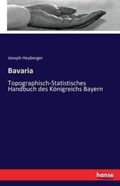 Cover for Heyberger · Bavaria (Buch) (2016)