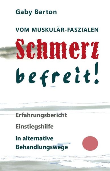 Cover for Barton · Vom muskulär-faszialen Schmerz b (Book) (2017)