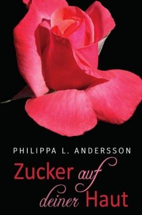 Cover for Andersson · Zucker auf deiner Haut (Bok)