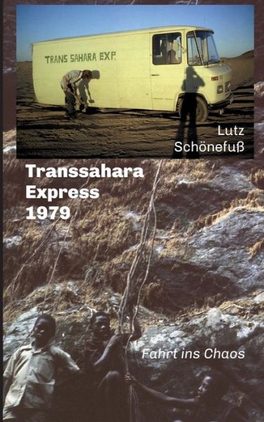 Cover for Schönefuß · Transsahara-Express 1979 (Book) (2019)