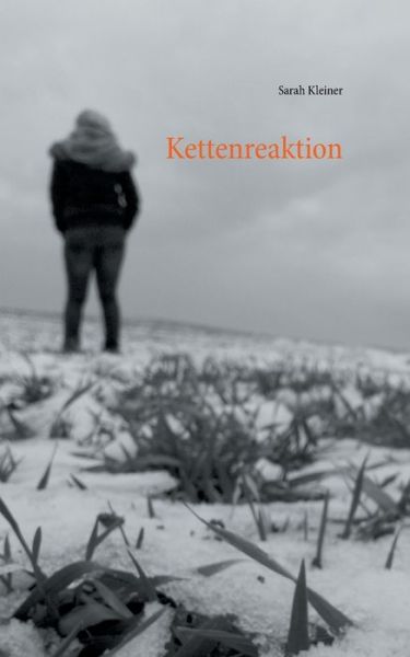Cover for Sarah Kleiner · Kettenreaktion (Paperback Book) (2020)