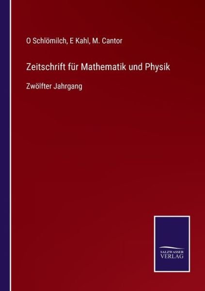 Cover for O Schloemilch · Zeitschrift fur Mathematik und Physik (Taschenbuch) (2021)