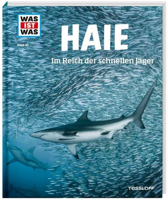 Manfred Baur · Was ist was.095 Haie (Bog) (2013)