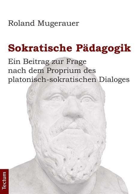 Cover for Mugerauer · Sokratische Pädagogik (Book) (2011)