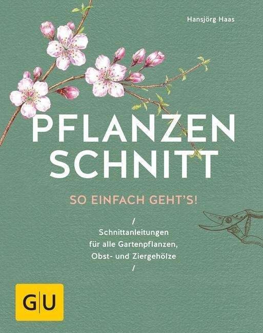 Cover for Haas · Pflanzenschnitt (Bok)