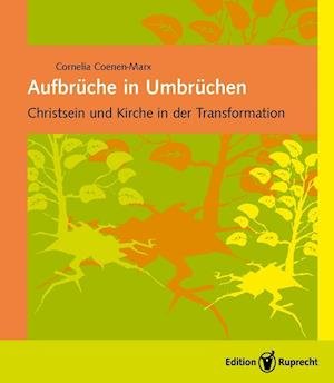 Cover for Coenen-Marx · Aufbrüche in Umbrüchen (Bok)