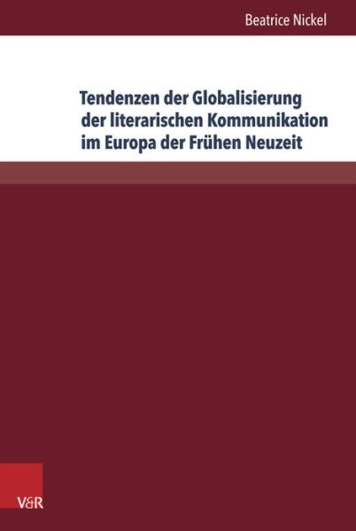 Tendenzen der Globalisierung der - Nickel - Books -  - 9783847103523 - September 17, 2014