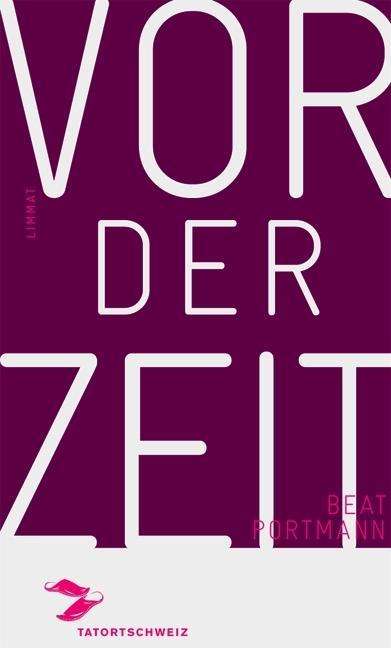 Cover for Portmann · Vor der Zeit (Book)