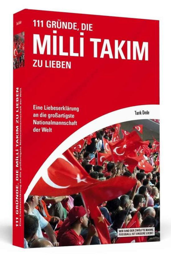 Cover for Dede · 111 Gründe,die Milli Takim zu lieb (Book)