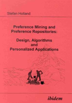 Cover for Holland · Preference Mining and Preferenc (Book)