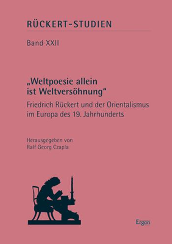 Cover for Ralf Georg Czapla · Weltpoesie Allein Ist Weltversohnung (Hardcover Book) (2021)