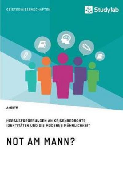 Cover for Anonym · Not am Mann? Herausforderungen a (Buch) (2017)