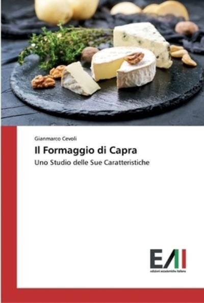 Cover for Cevoli · Il Formaggio di Capra (Book) (2020)